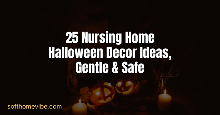 25 Nursing Home Halloween Ideas: Gentle, Safe Decor